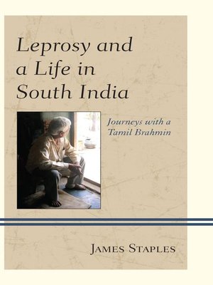cover image of Leprosy and a Life in South India